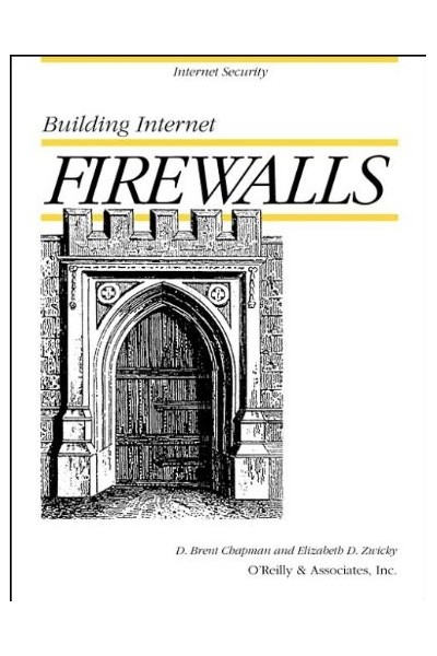 Building Internet Firewalls